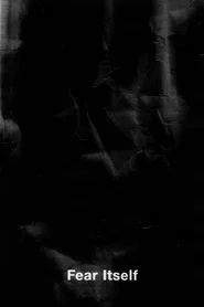 Fear Itself movie poster