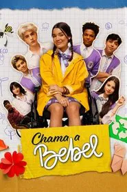Chama a Bebel movie poster
