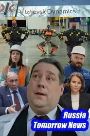 Russia Tomorrow News movie poster