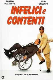 Infelici e contenti movie poster