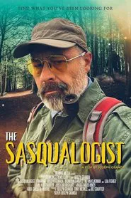 The Sasqualogist movie poster