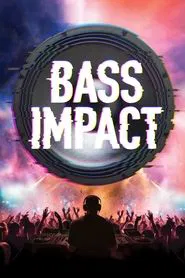 Bass Impact movie poster