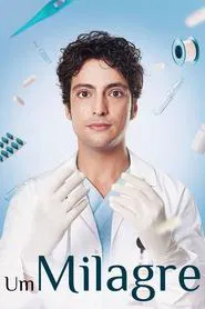 Poster da série Um Milagre