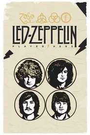 Led Zeppelin Played Here movie poster
