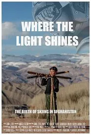 Where the Light Shines movie poster