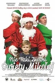 Nie taki znowu Święty Mikołaj movie poster