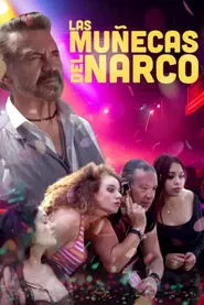 Las muñecas del narco movie poster