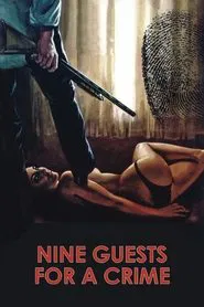Nine Guests for a Crime movie poster