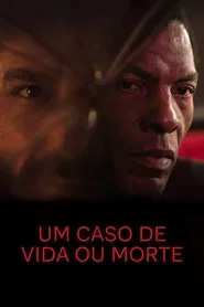 Poster do filme Um Caso de Vida ou Morte