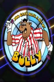 Poster do filme You Can't Beat a Bit of Bully