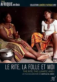 Le rite, la folle et moi movie poster