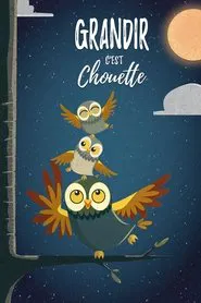 Grandir, c'est chouette movie poster