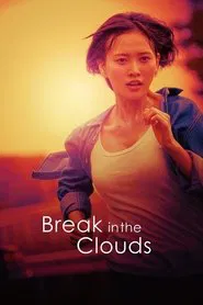 Break in the Clouds movie poster