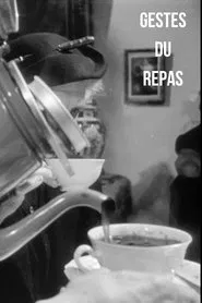 Poster do filme Gestes du repas