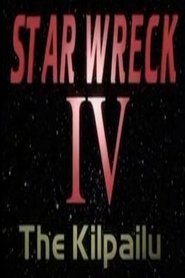 Star Wreck IV: The Kilpailu movie poster