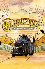Magic Trip movie poster