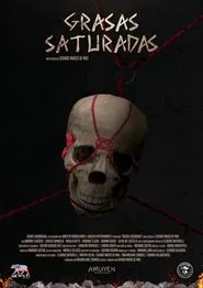 Grasas saturadas movie poster