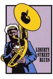 Liberty Street Blues movie poster