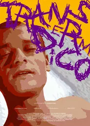 Transdermico movie poster