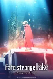 Fate/strange Fake -Whispers of Dawn- movie poster
