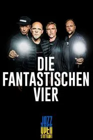Die Fantastischen Vier - Jazzopen Stuttgart 2023 movie poster