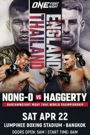ONE Fight Night 9: Nong-O vs. Haggerty movie poster