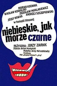Poster do filme Niebieskie jak Morze Czarne