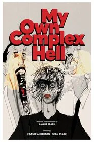My Own Complex Hell movie poster