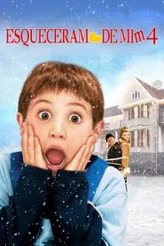 Poster do filme Esqueceram de Mim 4