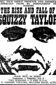 The Rise and Fall of Squizzy Taylor movie poster