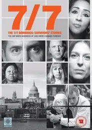 The 7/7 Bombing: Survivors Stories movie poster