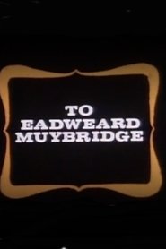 Homage to Eadweard Muybridge movie poster