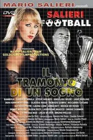 Poster do filme Salieri Football 3 - Il tramonto di un sogno