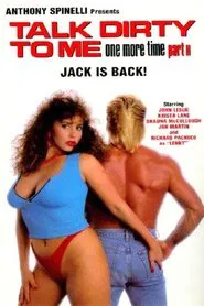 Talk Dirty to Me One More Time 2 movie poster