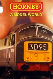 Hornby: A Model World tv show poster