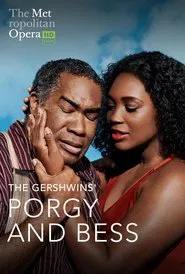 The Metropolitan Opera: Porgy and Bess movie poster