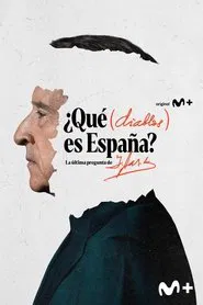 ¿Qué (diablos) es España? movie poster