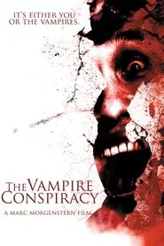 The Vampire Conspiracy movie poster