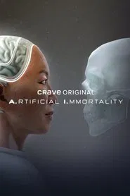 A.rtificial I.mmortality movie poster