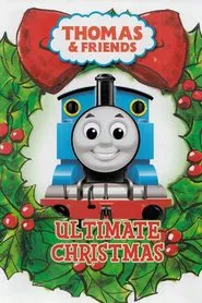 Thomas & Friends: Ultimate Christmas movie poster