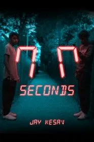 77 Seconds movie poster