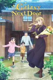 A Galaxy Next Door tv show poster