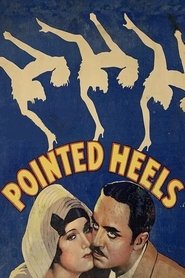 Pointed Heels movie poster