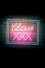 Classé XXX tv show poster
