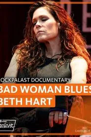 Poster do filme Bad Woman Blues- Beth Hart