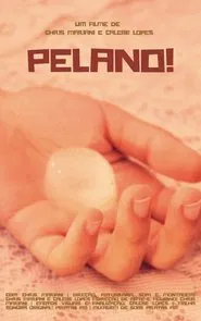 Poster do filme Pelano!