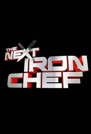 The Next Iron Chef tv show poster