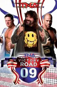 TNA Victory Road 2009 movie poster