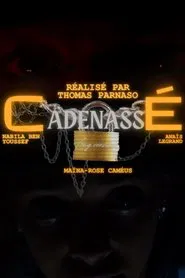Cadenassé movie poster