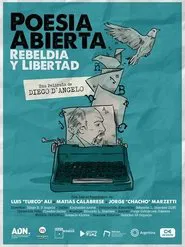 Poesía abierta, rebeldía y libertad movie poster